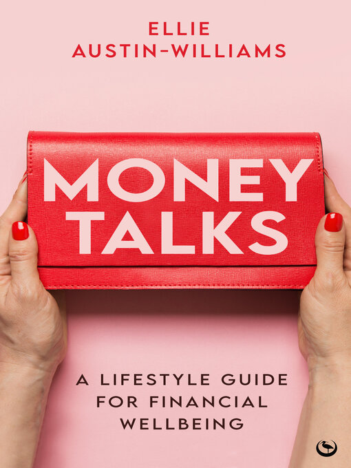 Title details for Money Talks by Ellie Austin-Williams - Available